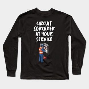 Electrical Engineer - Secret Sorcerer at Your Service Long Sleeve T-Shirt
